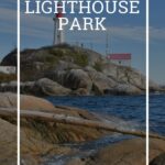 Lighthouse Park West Vancouver 4 (1)
