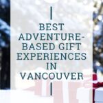best experience gifts Vancouver PINS (1)