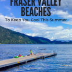Fraser Valley Beaches – pinterest