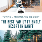 The Best Family Friendly Resort In Banff