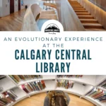 pinterest image showcasing the calgary central library