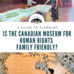 Is-The-Canadian-Museum-for-Human-Rights-Family-Friendly-Pinterest-1