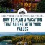 How To Plan A Vacation that Aligns With Your Values – PINS