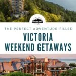 victoria weekend getaways