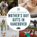 Mother’s Day Gifts Vancouver PINS